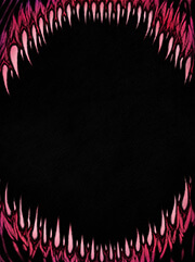 A razor-toothed maw yawns open, revealing only darkness within.